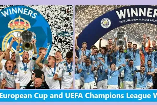 List of European Cup and UEFA Champions League Winners