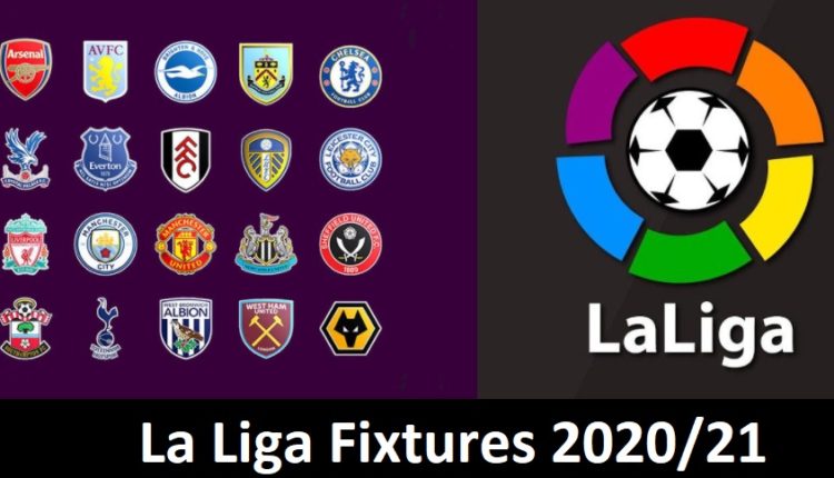 Primera Division La Liga Fixtures 2020/21 Point Table ...