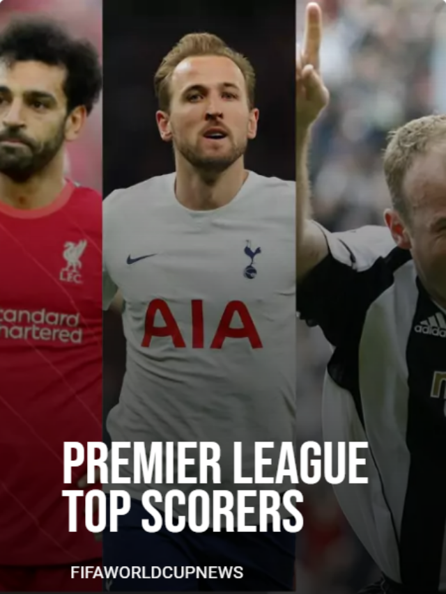 PREMIER LEAGUE TOP SCORERS