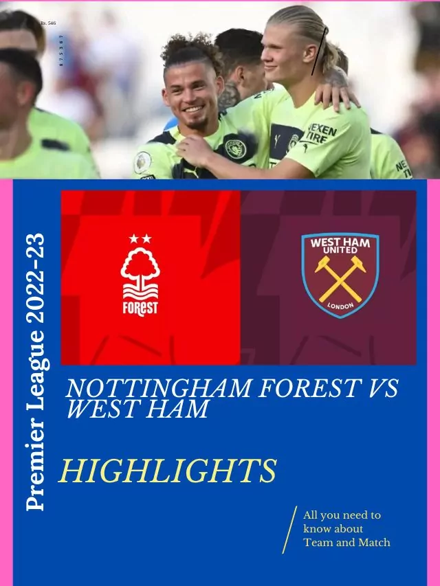 Premier League 2022-23 Nottingham Forest v West Ham