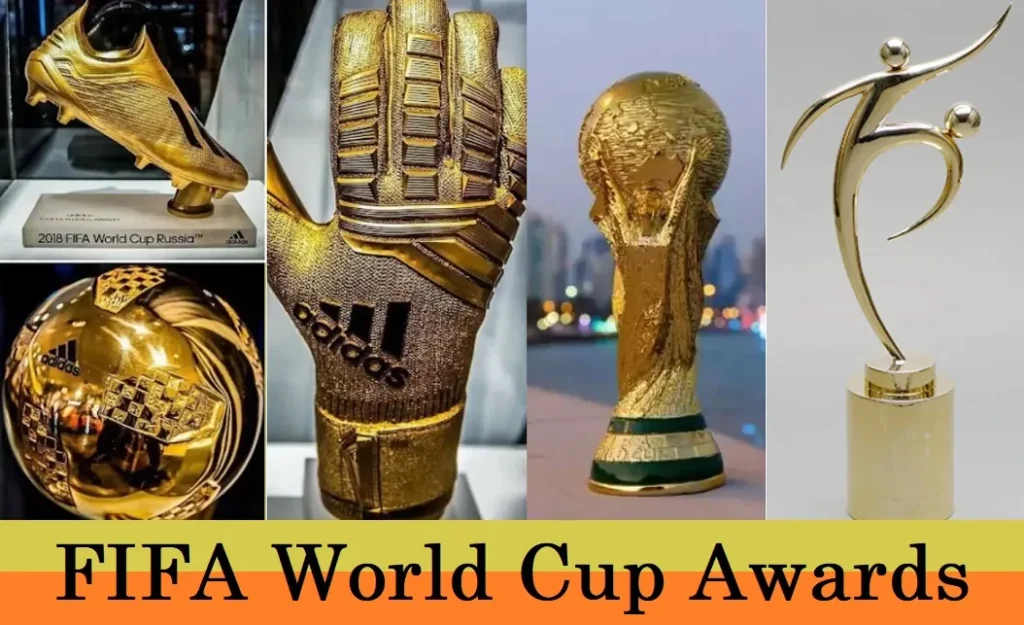 FIFA World Cup Awards List