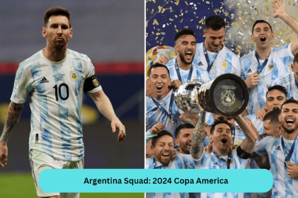 Argentina Squad: 2024 Copa America