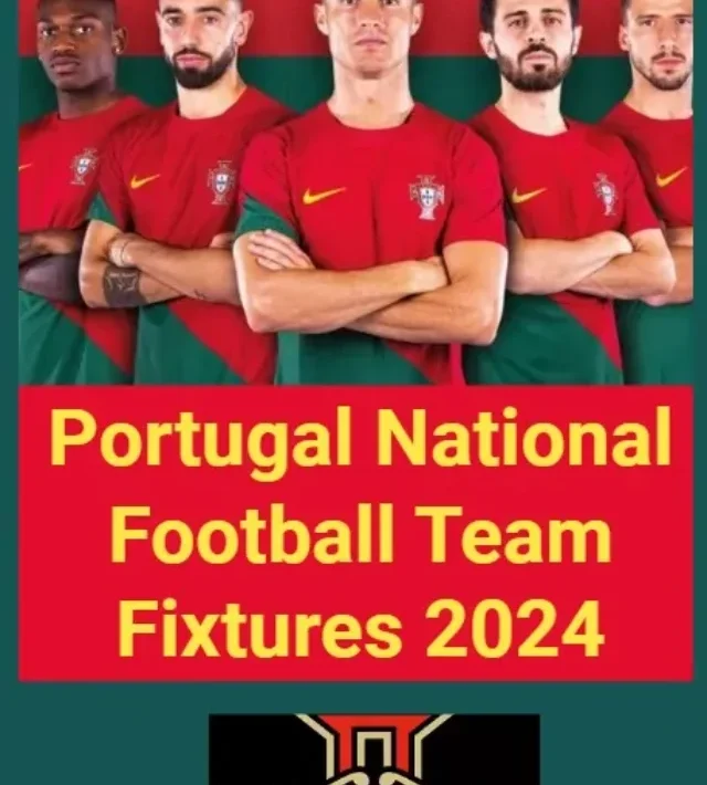 Portugal National Football Team Fixtures 2024