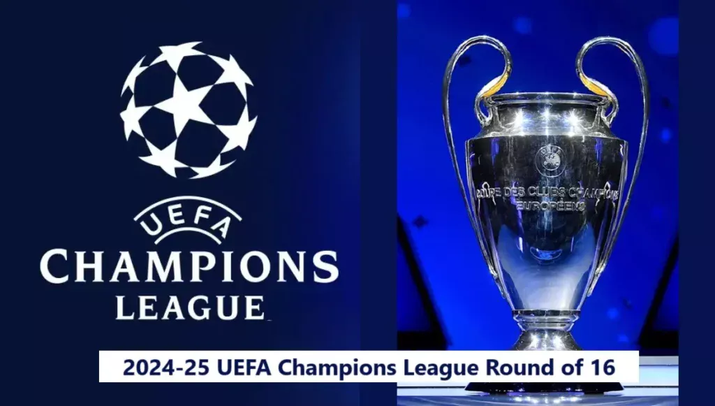 2024-25 UEFA Champions League Round of 16