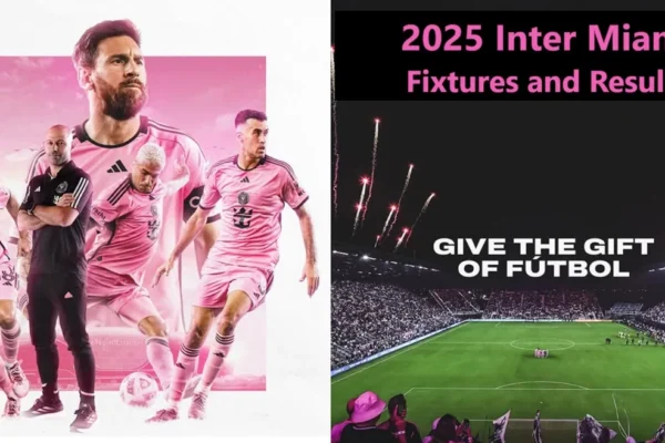 2025 Inter Miami Fixtures and Results 2025 MLS Inter Miami Fixtures and Results