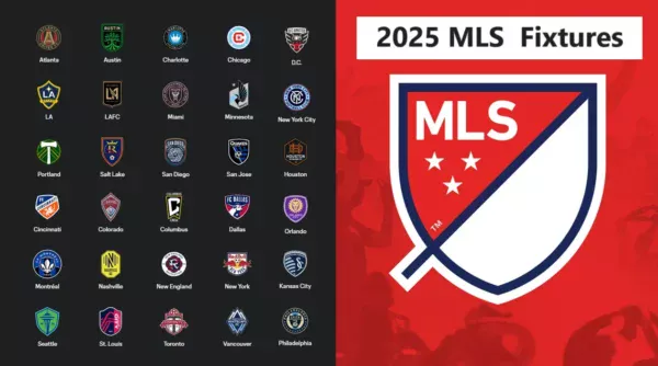 2025 MLS Fixtures and Results