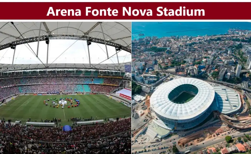 Arena Fonte Nova Stadium