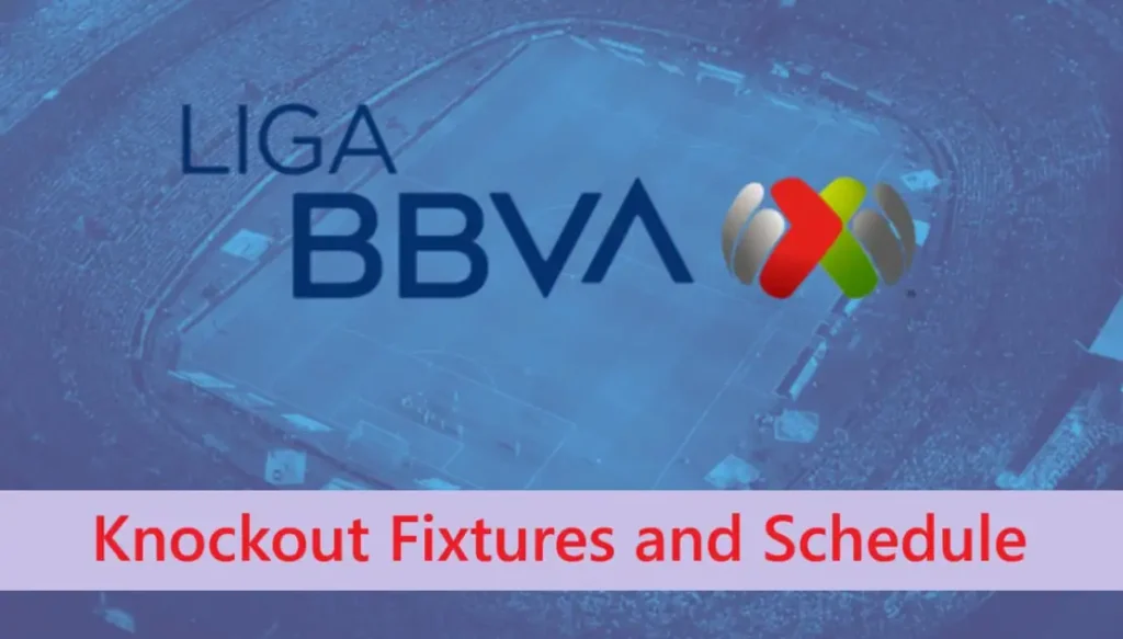 Today Soccer Match Fixtures and Results – 26 May 2025 3 LIGA BBVA MX Knockout Fixtures and Schedule