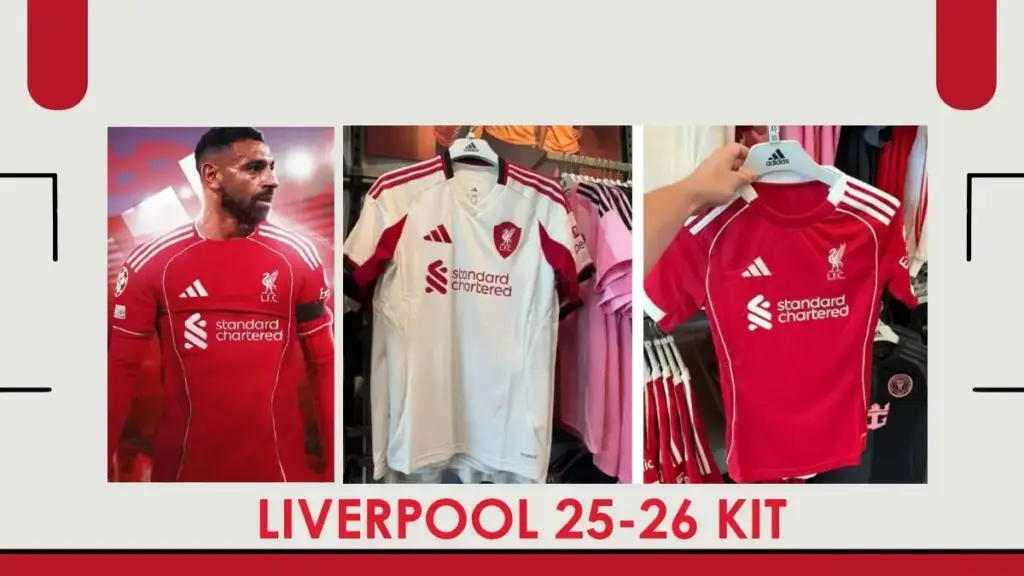 Liverpool 25-26 Kit for Home and Away in Football